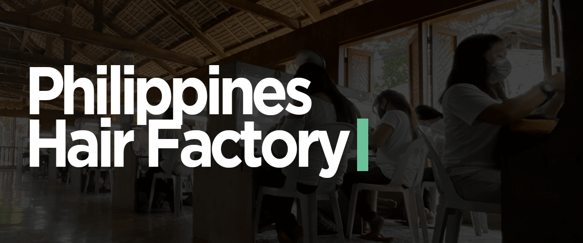 Philippines Hair Factory